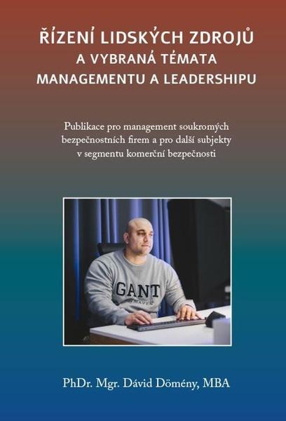 Levně Řízení lidských zdrojů a vybraná témata managementu a leadershipu