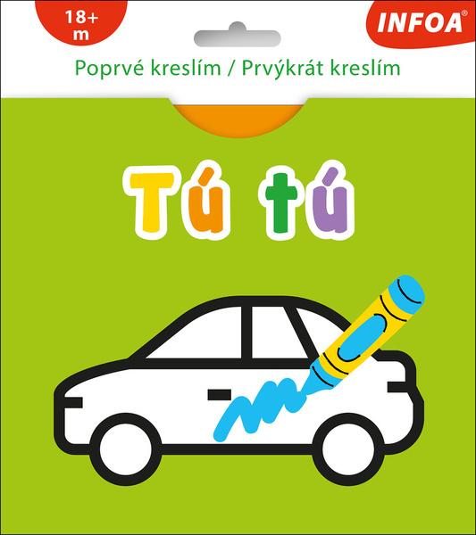 Levně Poprvé kreslím/Prvýkrát kreslím Tú tú