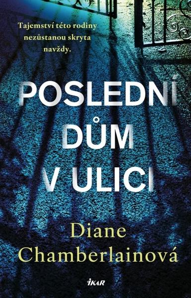 Levně Poslední dům v ulici