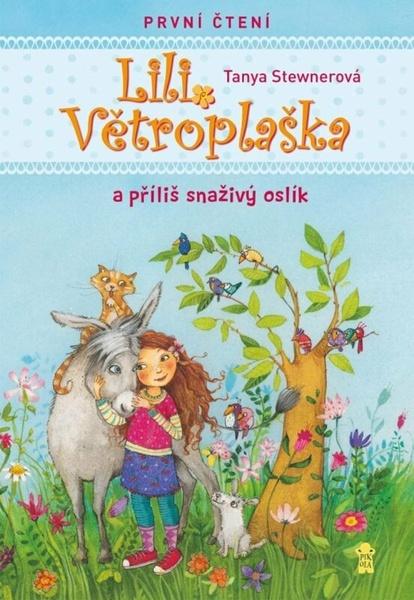 Lili Větroplaška a příliš snaživý oslík - 9788024296517