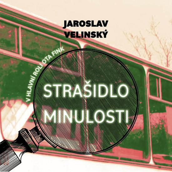 Levně Strašidlo minulosti