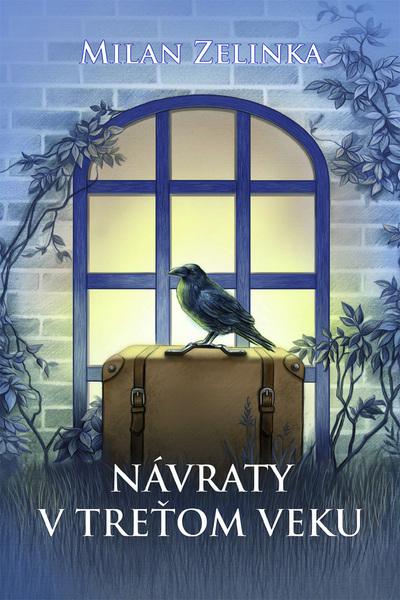 Návraty v treťom veku - 9788082022431