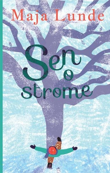 Sen o strome - 9788056660539