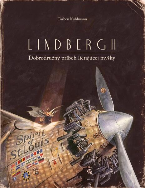 Lindbergh Dobrodružný príbeh lietajúcej myšky - 9788055664965