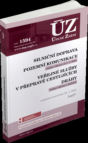 ÚZ č. 1594 Silniční doprava, Pozemní komunikace, Veřejné služby v přepravě - 9788074886362