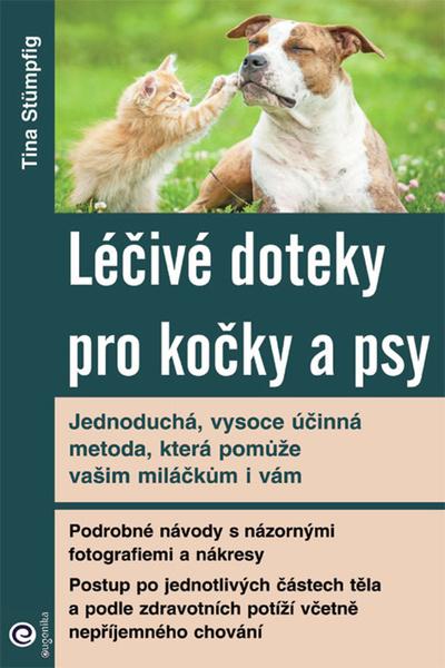Levně Léčivé doteky pro kočky a psy