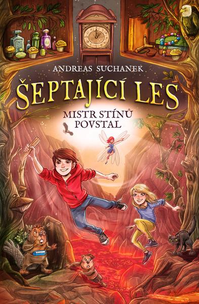 Šeptající les Mistr stínů povstal - 9788027724154