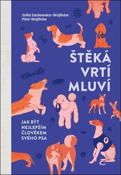 Levně Štěká, vrtí, mluví