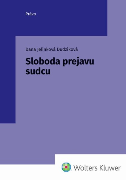 Levně Sloboda prejavu sudcu