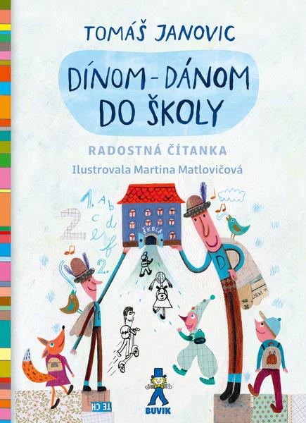 Dínom-dánom do školy - 9788081241499