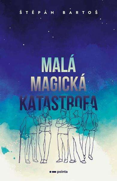 Malá magická katastrofa - 9788076914117