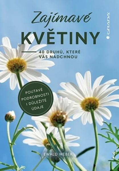 Levně Zajímavé květiny