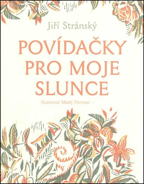 Povídačky pro moje slunce - 808628316X
