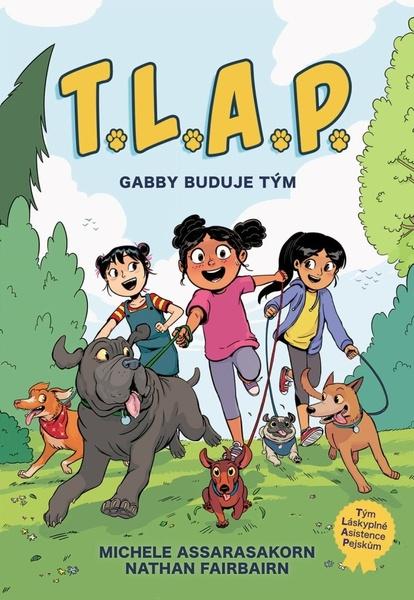 Levně T.L.A.P. Gabby buduje tým
