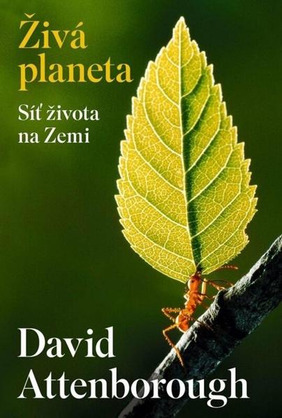 Levně Živá planeta Síť života na Zemi