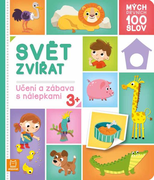 Levně Mých prvních 100 slov Svět zvířat