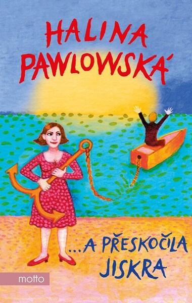 Levně …a přeskočila jiskra