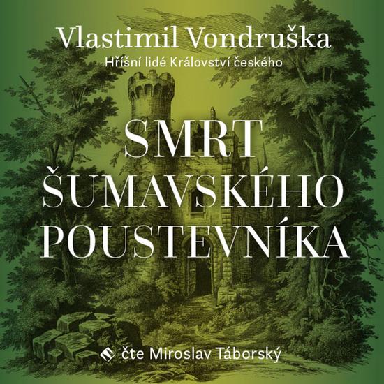 Levně Smrt šumavského poustevníka