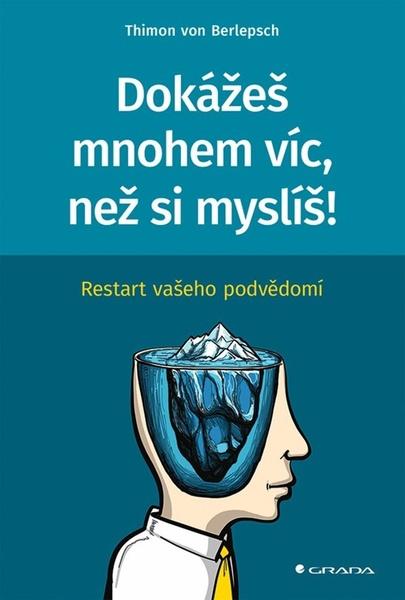 Levně Dokážeš mnohem víc, než si myslíš!