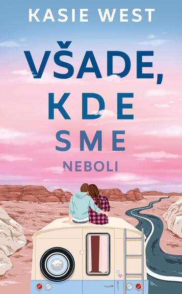 Všade, kde sme neboli - 9788055662350