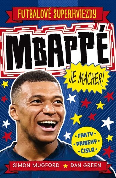 Mbappé je macher! - 9788055666488