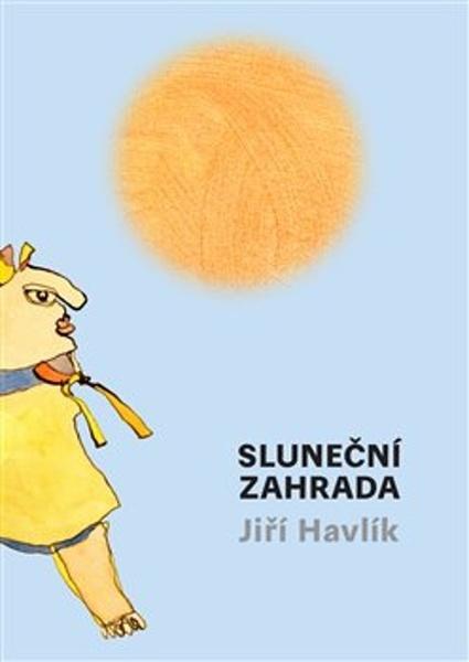 Levně Sluneční zahrada