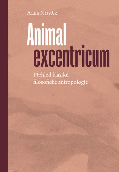 Levně Animal excentricum