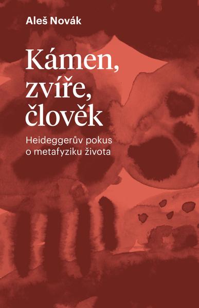 Kámen, zvíře, člověk - 9788074656361