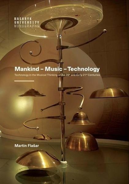 Levně Mankind – Music – Technology