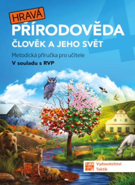 Levně Hravá přírodověda 4 Člověk a jeho svět