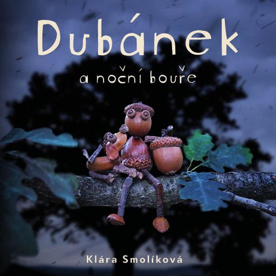 Levně Dubánek a noční bouře