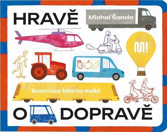 Hravě o dopravě - 9788075582645