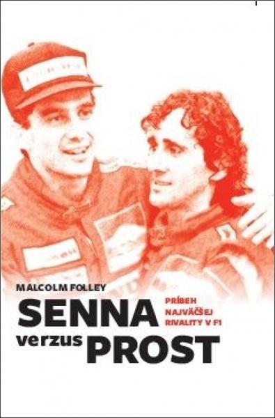 Levně Senna verzus Prost