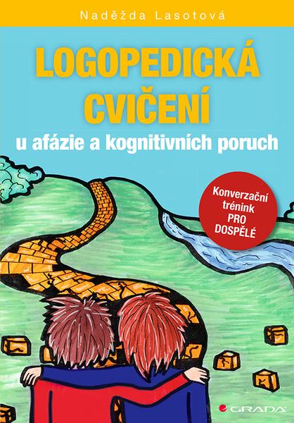 Levně Logopedická cvičení u afázie a kognitivních poruch