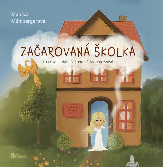 Levně Začarovaná školka