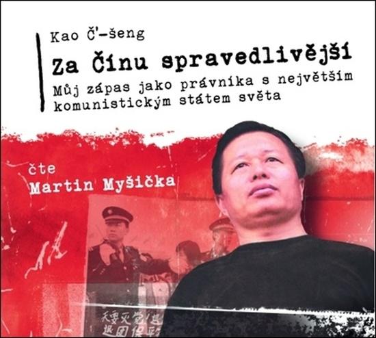 Levně Za Čínu spravedlivější