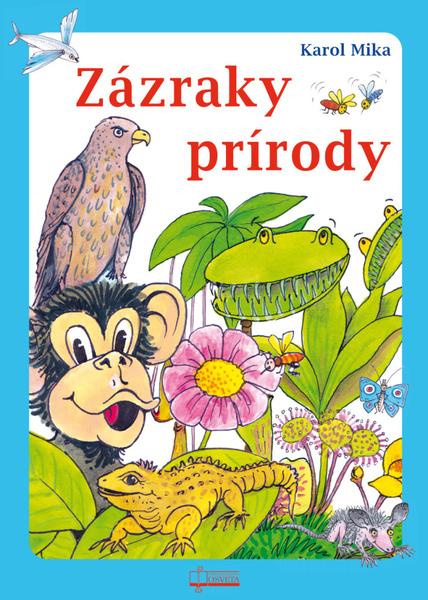 Zázraky prírody - 9788080635213