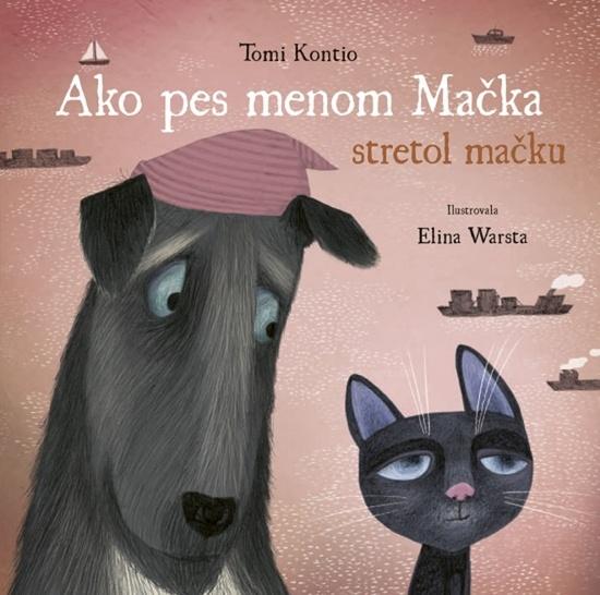 Ako pes menom Mačka stretol mačku - 9788055193373