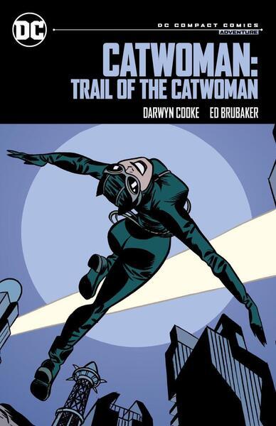 Levně Catwoman: Trail of the Catwoman: DC Compact Comics Edition