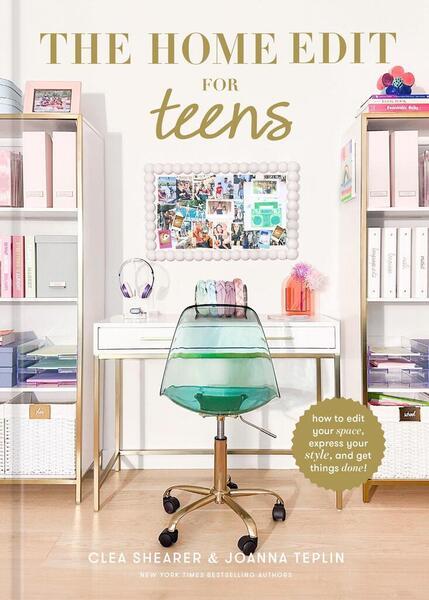 The Home Edit for Teens - 0593712226