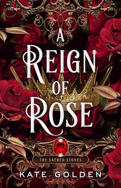 A Reign of Rose - 0593641949