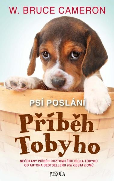 Levně Psí poslání Příběh Tobyho