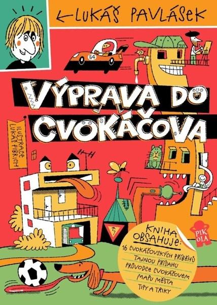 Výprava do Cvokáčova - 9788024297378