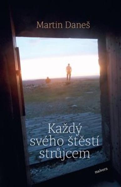 Levně Každý svého štěstí strůjcem