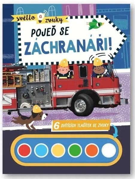 Levně Světlo a zvuky Pojeď se záchranáři!