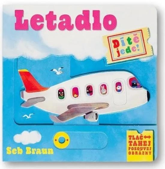 Dítě jede! Letadlo - 9788025636251