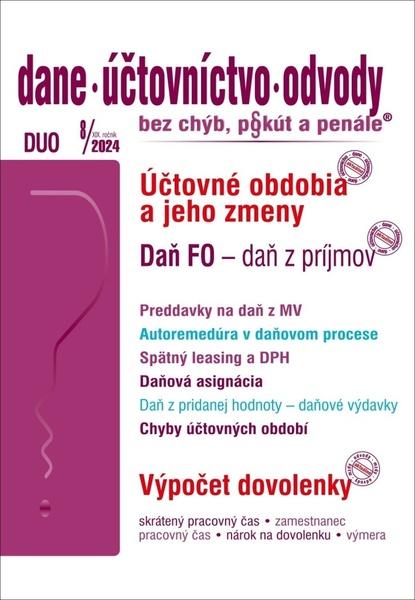 Levně DUO 8/2024 Daň fyzickej osoby, Účtovné obdobia a ich zmeny