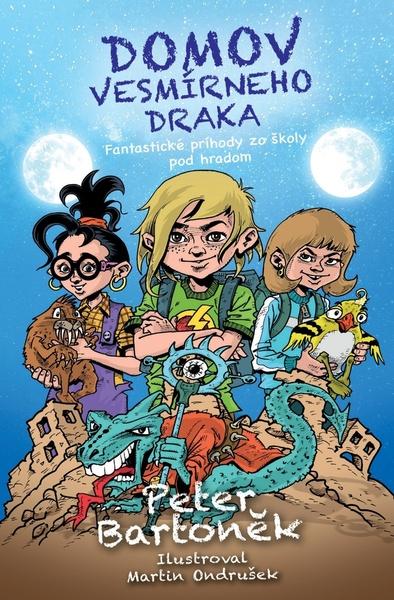 Domov vesmírneho draka - 9788055665856