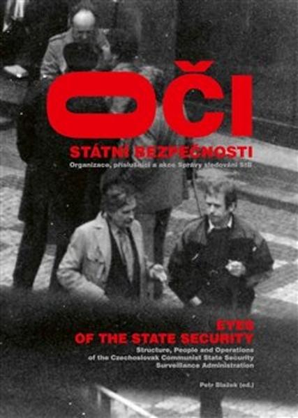 Oči Státní bezpečnosti - 9788090876552