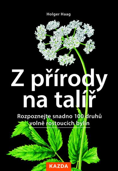 Levně Z přírody na talíř